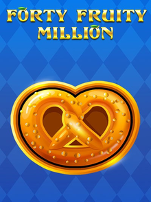 Forty Fruity Million