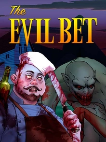 The Evil Bet