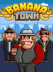 Banana Town