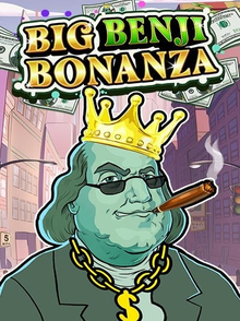 Big Benji Bonanza