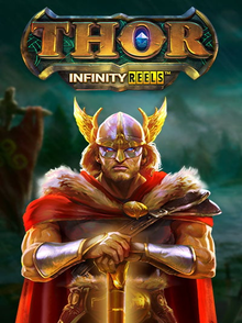 Thor Infinity Reels